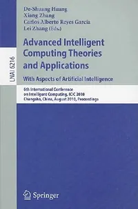 Buy Advanced Intelligent Computing Theories and Applications (English, De-Shuang Huang | Xiang Zhang | Carlos Alberto Reyes Garcia) — BookShops.in