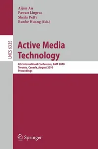 Buy Active Media Technology (English, Aijun An | Sheila Petty | Runhe Huang) — BookShops.in