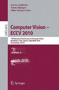 Buy Computer Vision - ECCV 2010 (English, Kostas Daniilidis | Petros Maragos | Nikos Paragios) — BookShops.in