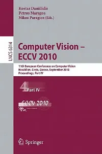 Buy Computer Vision - ECCV 2010 (English, Kostas Daniilidis | Petros Maragos | Nikos Paragios) — BookShops.in