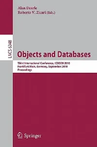 Buy Objects and Databases | by Alan Dearle | Roberto V. Zicari | Springer | by Alan Dearle | Roberto V. Zicari | Springer | by Alan Dearle | Roberto V. Zicari | Springer | by Alan Dearle | Roberto V. Zicari | Springer | by Alan Dearle | Roberto V. Zicari | Springer | by Alan Dearle | Roberto V. Zicari | Springer | by Alan Dearle | Roberto V. Zicari | Springer | by Alan Dearle | Roberto V. Zicari | Springer | by Alan Dearle | Roberto V. Zicari | Springer | by Alan Dearle | Roberto V. Zicari | Springe — BookShops.in