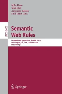 Buy Semantic Web Rules (English, Mike Dean | John Hall | Antonino Rotolo) — BookShops.in