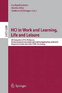 Buy Hci in Work and Learning, Life and Leisure (English, Gerhard Leitner | Martin Hitz | Andreas Holzinger) — BookShops.in