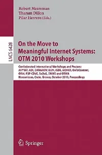 Buy On the Move to Meaningful Internet Systems (English, Robert Meersman | Tharam Dillon | Pilar Herrero) — BookShops.in