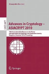 Buy Advances in Cryptology - ASIACRYPT 2010 (English, Masayuki Abe) — BookShops.in