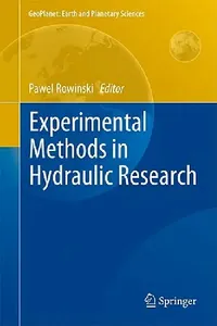 Buy Experimental Methods in Hydraulic Research (English, Pawel Rowiński) — BookShops.in