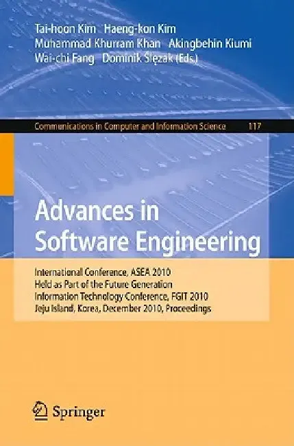 Advances in Software Engineering (English, Haeng-kon Kim | Muhammad Khurram Khan | Akingbehin Kiumi)