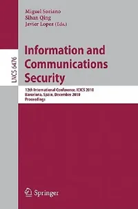 Buy Information and Communications Security (English, Miguel Soriano | Sihan Qing | Javier López) — BookShops.in