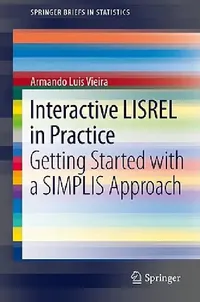Buy Interactive LISREL in Practice (English, Armando Luis Vieira) — BookShops.in