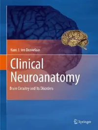 Buy Clinical Neuroanatomy (English, Hans J. Ten Donkelaar) — BookShops.in