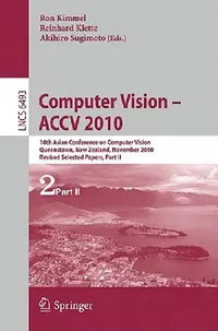 Buy Computer Vision - Accv 2010 (English, Ron Kimmel | Reinhard Klette | Akihiro Sugimoto) — BookShops.in