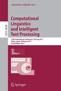 Buy Computational Linguistics and Intelligent Text Processing (English, Alexander Gelbukh) — BookShops.in