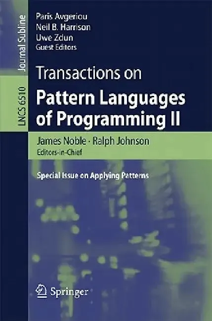 Transactions on Pattern Languages of Programming II (English, James Noble | Ralph Johnson | Paris Avgeriou)