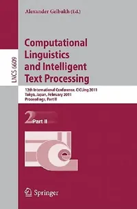Buy Computational Linguistics and Intelligent Text Processing (English, Alexander Gelbukh) — BookShops.in