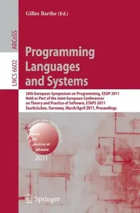 Buy Programming Languages and Systems | by Gilles Barthe | Springer | by Gilles Barthe | Springer | by Gilles Barthe | Springer — BookShops.in