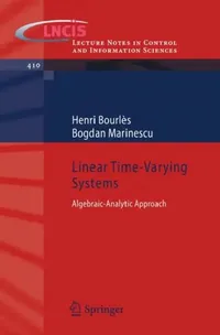 Buy Linear Time-Varying Systems (English, Henri Bourlès | Bogdan Marinescu) — BookShops.in