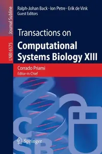 Buy Transactions on Computational Systems Biology XIII (English, Corrado Priami | Ralph-Johan Back | Ion Petre) — BookShops.in