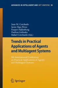 Buy Trends in Practical Applications of Agents and Multiagent Systems (English, Juan Manuel Corchado Rodríguez | Javier Bajo Pérez | Kasper Hallenborg) — BookShops.in