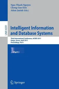 Buy Intelligent Information and Database Systems (English, Ngoc Thanh Nguyen | Chong-Gun Kim | Adam Janiak) — BookShops.in