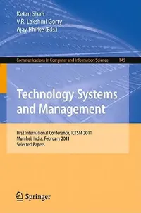 Buy Technology Systems and Management (English, Ketan Shah | V. R. Lakshmi Gorty | Ajay Phirke) — BookShops.in