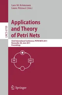 Buy Application and Theory of Petri Nets (English, Lars M. Kristensen | Laure Petrucci) — BookShops.in