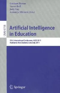 Buy Artificial Intelligence in Education (English, Gautam Biswas | Susan Bull | Judy Kay) — BookShops.in