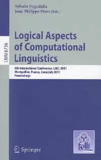 Buy Logical Aspects of Computational Linguistics (English, Sylvain Pogodalla | Jean-Philippe Prost) — BookShops.in