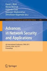 Buy Advances in Network Security and Applications (English, David C. Wyld | Michal Wozniak | Nabendu Chaki) — BookShops.in