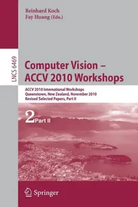 Buy Computer Vision -- ACCV 2010 Workshops (English, Reinhard Koch | Fay Huang) — BookShops.in