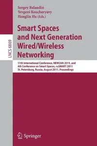 Buy Smart Spaces and Next Generation Wired/Wireless Networking (English, Sergey Balandin | Yevgeni Koucheryavy | Honglin Hu) — BookShops.in