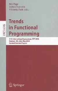 Buy Trends in Functional Programming (English, Rex Page | Zoltan Horvath | Viktoria Zsók) — BookShops.in