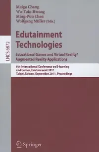 Buy Edutainment Technologies (English, Maiga Chang | Wu-Yuin Hwang | Ming-Puu Chen) — BookShops.in