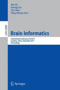 Buy Brain Informatics (English, Bin Hu | Jiming Liu | Lin Chen) — BookShops.in