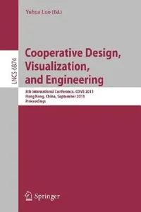 Buy Cooperative Design, Visualization, and Engineering (English, Yuhua Luo) — BookShops.in