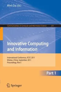 Buy Innovative Computing and Information, Part 1 (English, Minli Dai) — BookShops.in