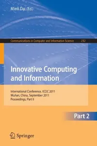 Buy Innovative Computing and Information, Part 2 (English, Minli Dai) — BookShops.in
