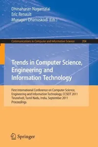 Buy Trends in Computer Science, Engineering and Information Technology (English, Dhinaharan Nagamalai | Eric Renault | Murugan Dhanuskodi) — BookShops.in