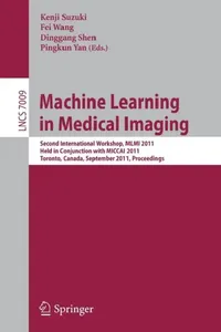 Buy Machine Learning in Medical Imaging (English, Kenji Suzuki | Fei Wang | Dinggang Shen) — BookShops.in