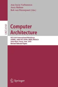 Buy Computer Architecture (English, Ana Lucia Varbanescu | Anca Molnos | Rob Van Nieuwpoort) — BookShops.in