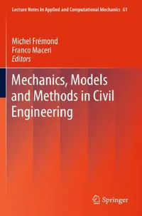 Buy Mechanics, Models and Methods in Civil Engineering (English, Michel Frémond | Franco Maceri) — BookShops.in