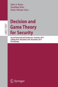 Buy Decision and Game Theory for Security (English, John S. Baras | Jonathan Katz | Eitan Altman) — BookShops.in
