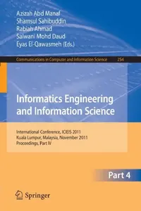 Buy Informatics Engineering and Information Science (English, Azizah Abd Manaf | Shamsul Sahibuddin | Rabiah Ahmad) — BookShops.in