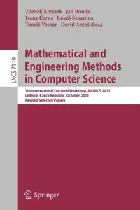 Buy Mathematical and Engineering Methods in Computer Science (English, Zdeněk Kotásek | Jan Bouda | Ivana Cerná) — BookShops.in