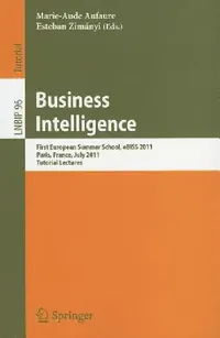 Buy Business Intelligence (English, Marie-Aude Aufaure | Esteban Zimányi) — BookShops.in
