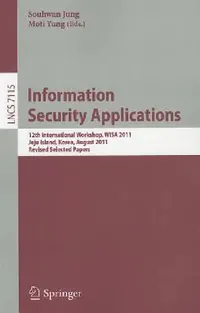 Buy Information Security Applications (English, Souhwan Jung | Moti Yung) — BookShops.in