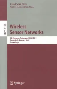 Buy Wireless Sensor Networks (English, Gian Pietro Picco | Wendi Heinzelman) — BookShops.in