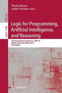 Buy Logic for Programming, Artificial Intelligence, and Reasoning (English, Nikolaj Bjørner | Andrei Voronkov) — BookShops.in