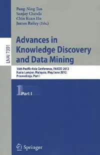 Buy Advances in Knowledge Discovery and Data Mining (English, Pang-Ning Tan | Sanjay Chawla | Chin Kuan Ho) — BookShops.in