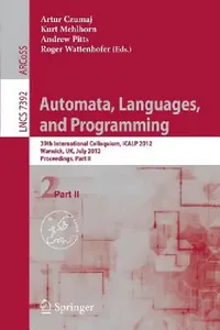 Buy Automata, Languages, and Programming (English, Artur Czumaj | Kurt Mehlhorn | Andrew Pitts) — BookShops.in