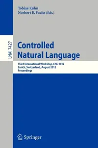 Buy Controlled Natural Language (English, Tobias Kuhn | Norbert E. Fuchs) — BookShops.in